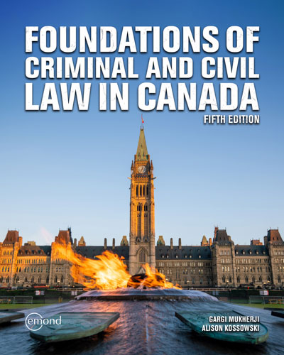 Foundations of Criminal and Civil Law in Canada, 5th Edition