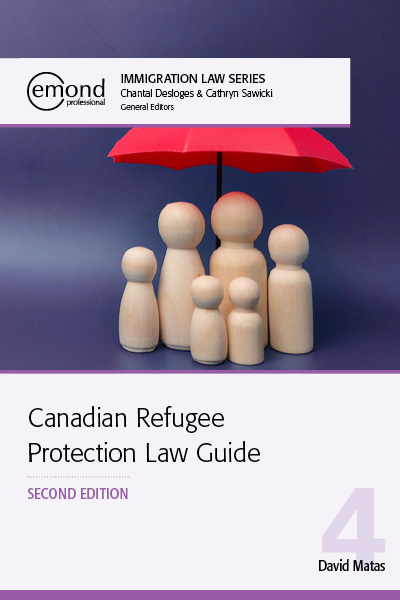 Canadian Refugee Protection Law Guide, 2nd Edition