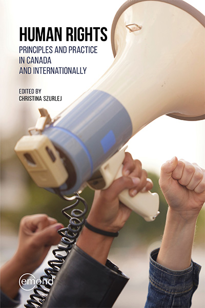 Human Rights: Principles and Practice in Canada and Internationally