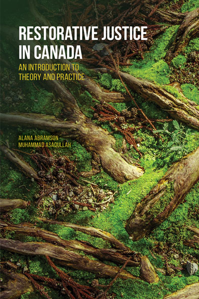 Restorative Justice in Canada: An Introduction to Theory and Practice