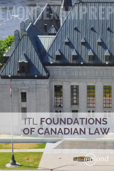 ITL Foundations of Canadian Law Course for NCA™ Exams