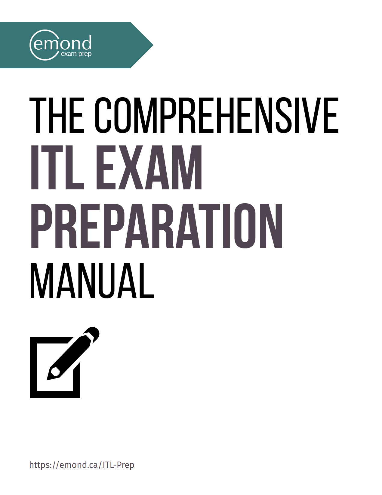 The Comprehensive ITL Exam Preparation Manual