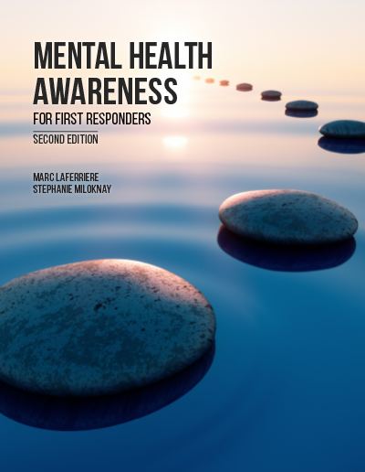 Mental Health Awareness for First Responders, 2nd Edition