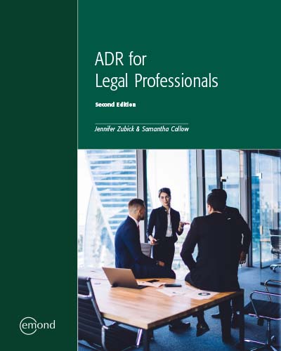 ADR for Legal Professionals, 2nd Edition