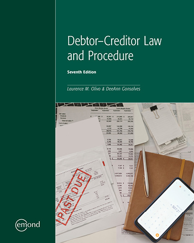 Debtor-Creditor Law and Procedure, 7th Edition