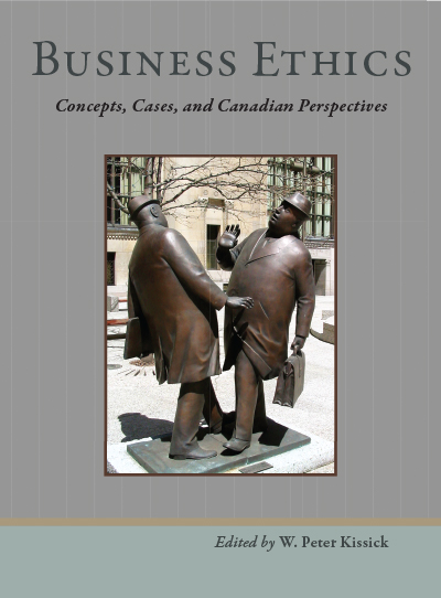 Business Ethics: Concepts, Cases, and Canadian Perspectives