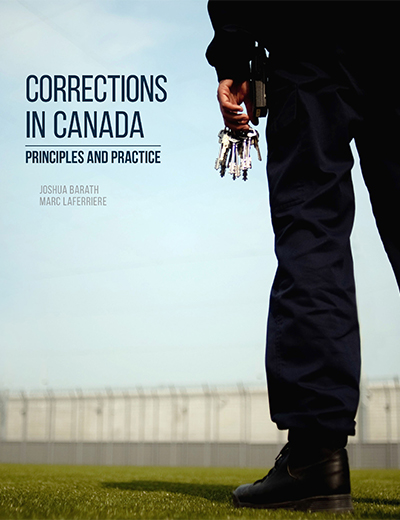Corrections in Canada: Principles and Practice