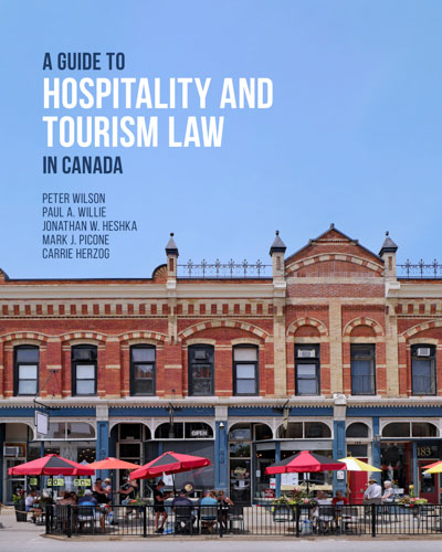 A Guide to Hospitality and Tourism Law in Canada
