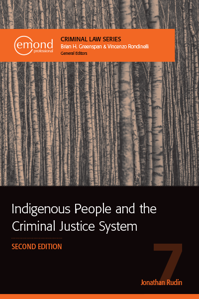 Indigenous People and the Criminal Justice System, 2nd Edition