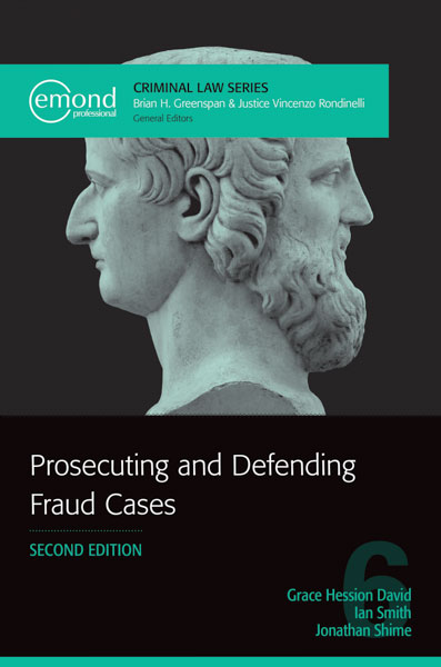 Prosecuting and Defending Fraud Cases, 2nd Edition