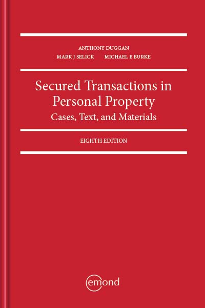 Secured Transactions in Personal Property: Cases, Text, and Materials, 8th Edition