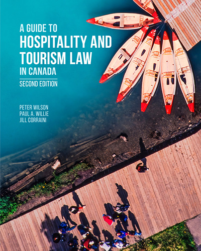Hospitality and Tourism Law in Canada, 2nd Edition